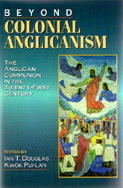 Beyond Colonial Anglicanism