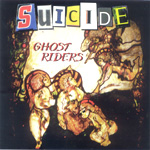 suicide - ghost riders